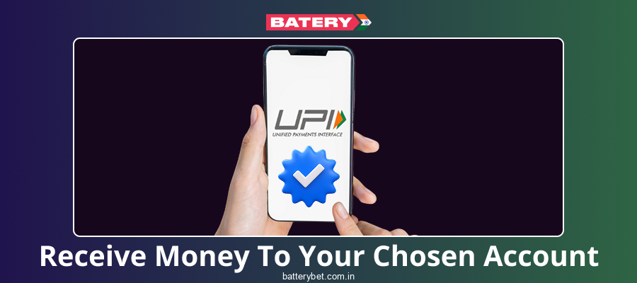 Receive your money from Batery Bet India